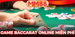 Game Baccarat Online Miễn Phí